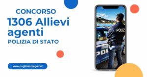 Concorso Polizia di Stato: 1306 Allievi Agenti – Aperte le candidature!