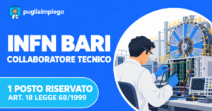 INFN Bari: un posto per collaboratore tecnico riservato alle categorie protette