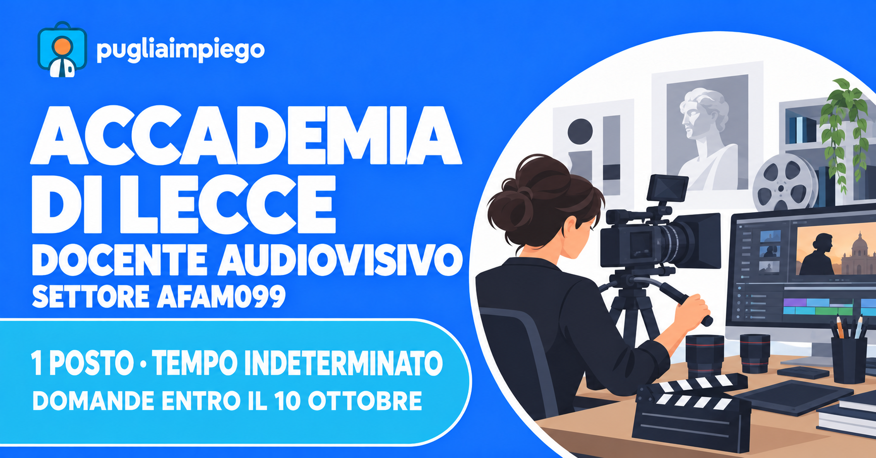 Accademia di Belle Arti di Lecce: concorso per docente di audiovisivo AFAM099, domande entro il 10 ottobre 2026