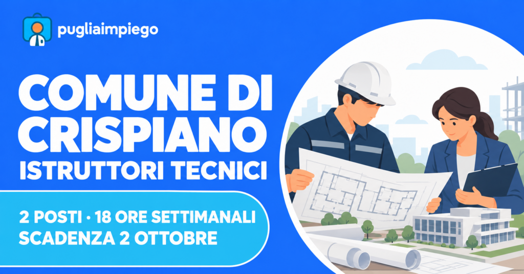 Concorso Crispiano: due istruttori tecnici a 18 ore, scadenza 2 ottobre 2026