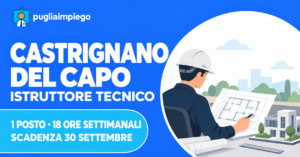 Comune di Castrignano del Capo: concorso per istruttore tecnico a 18 ore