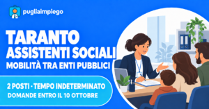 Comune di Taranto: mobilità per 2 assistenti sociali, domande entro il 10 ottobre