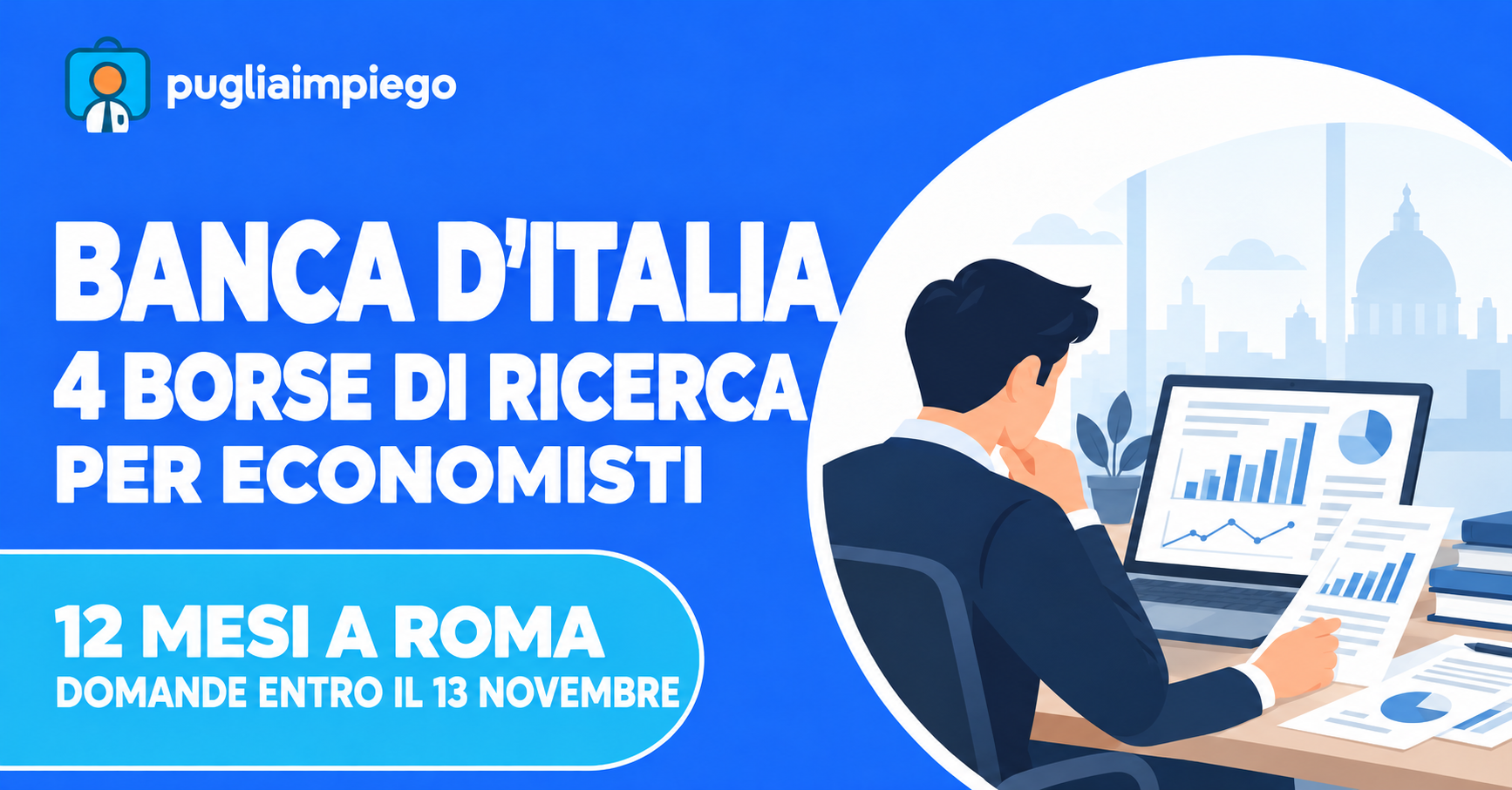 Banca d’Italia, quattro borse di ricerca per economisti a Roma: domande entro il 13 novembre 2026