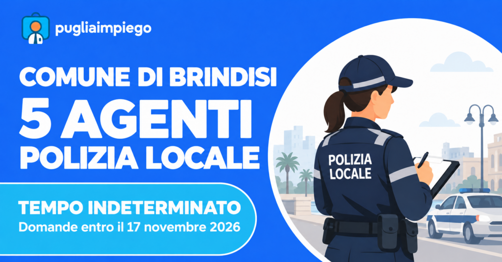 Comune di Brindisi: concorso per 5 agenti di Polizia Locale a tempo indeterminato
