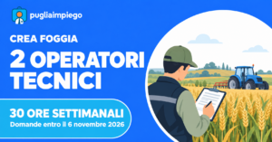 CREA Foggia: selezione per 2 operatori tecnici a 30 ore settimanali