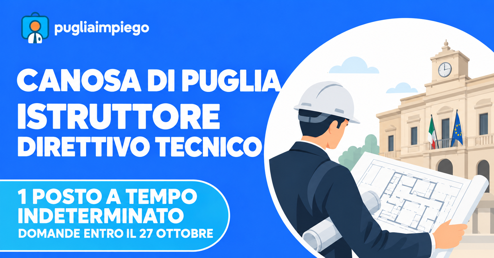 Canosa di Puglia: concorso per 1 istruttore direttivo tecnico — scadenza 2026-10-27