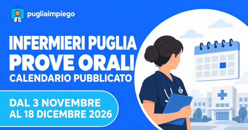 Infermieri Puglia: calendario delle prove orali dal 3 novembre al 18 dicembre 2026