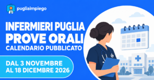 Infermieri Puglia: prove orali dal 3 novembre al 18 dicembre 2026