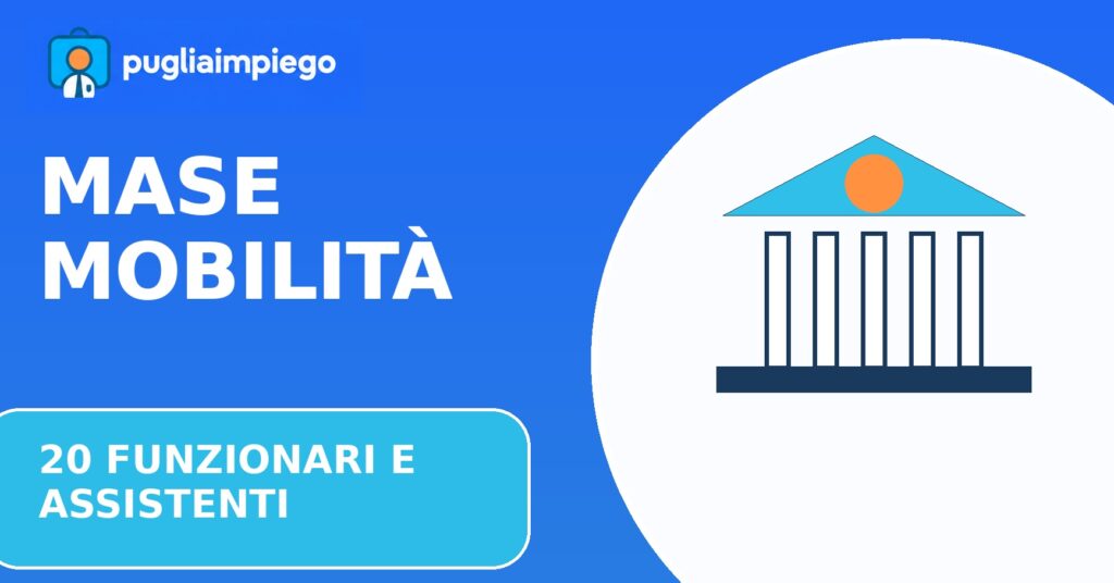 MASE mobilità per 20 funzionari e assistenti