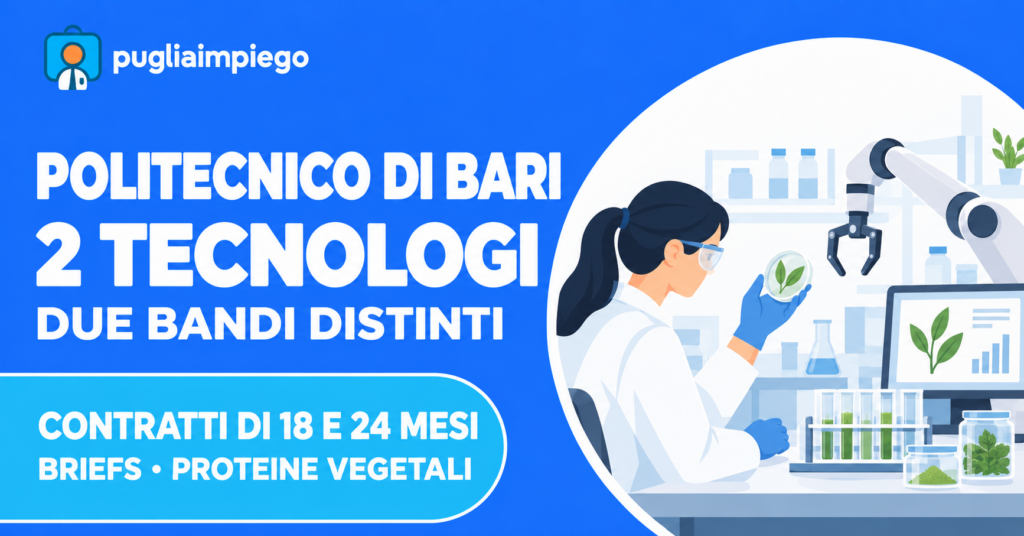 Politecnico di Bari: due bandi per tecnologi, contratti di 18 e 24 mesi