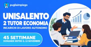 UniSalento: 2 tutor Economia, incarichi autonomi per 45 settimane