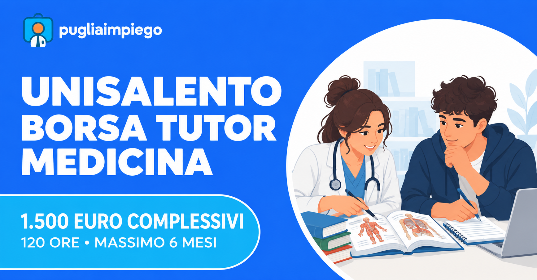 Borsa tutor Medicina UniSalento: 1500 euro complessivi, 120 ore in massimo sei mesi