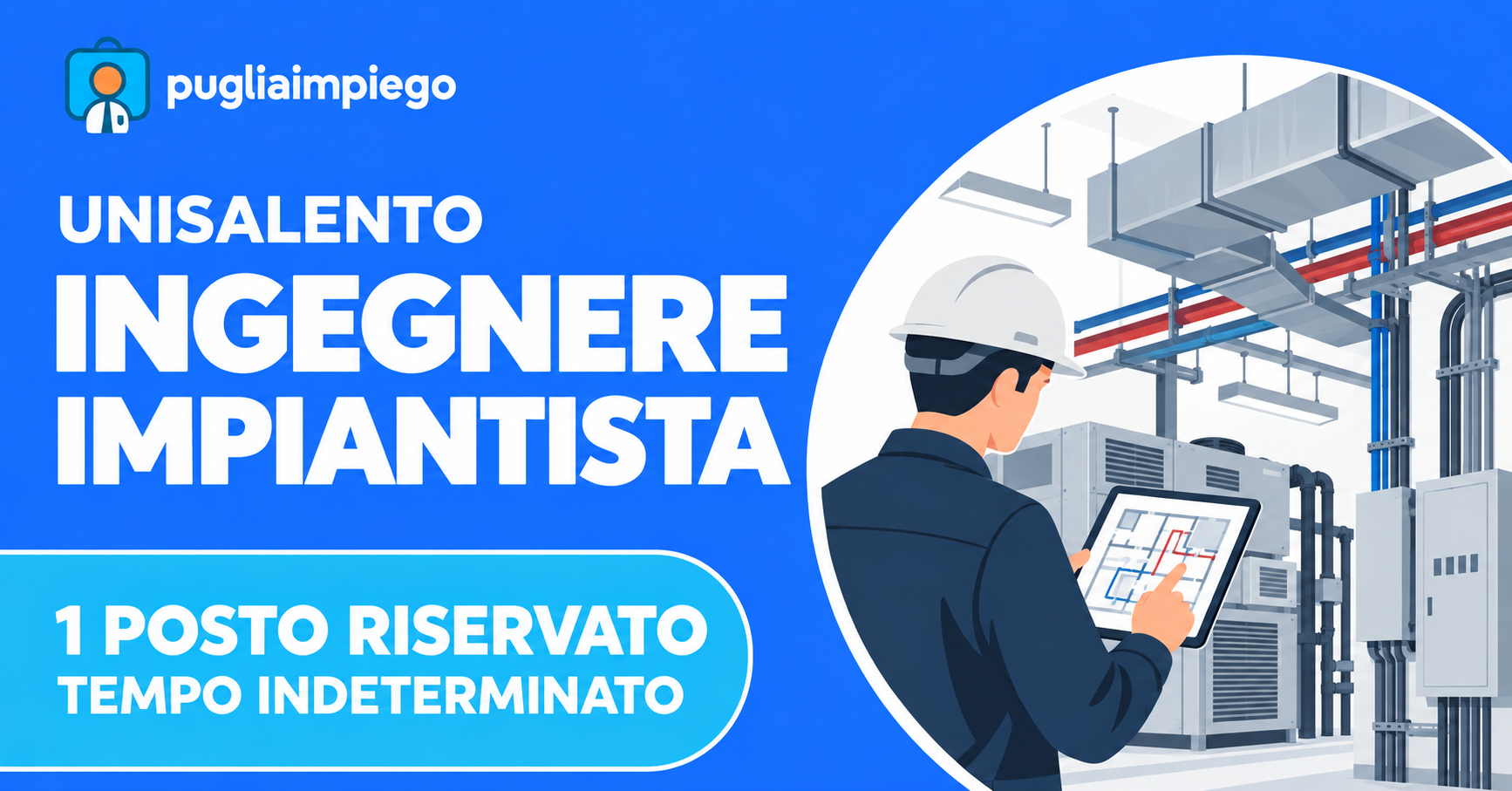 Concorso UniSalento per un ingegnere impiantista a tempo indeterminato, posto riservato