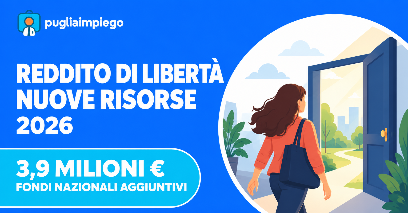Reddito di Libertà 2026: 3,9 milioni di euro nazionali aggiuntivi, illustrazione di una donna verso una porta aperta