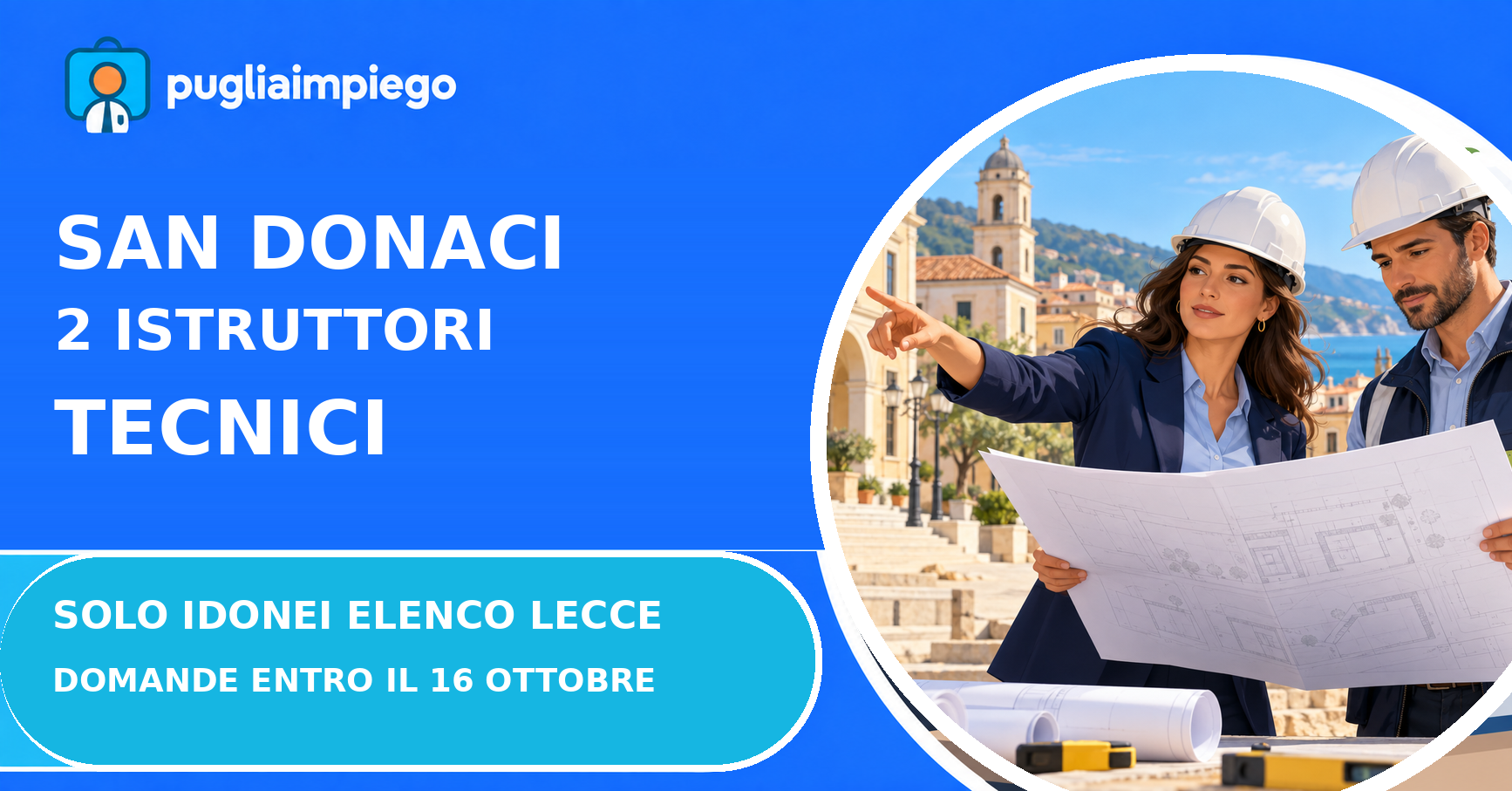 Grafica PugliaImpiego per l'interpello di due istruttori tecnici a San Donaci