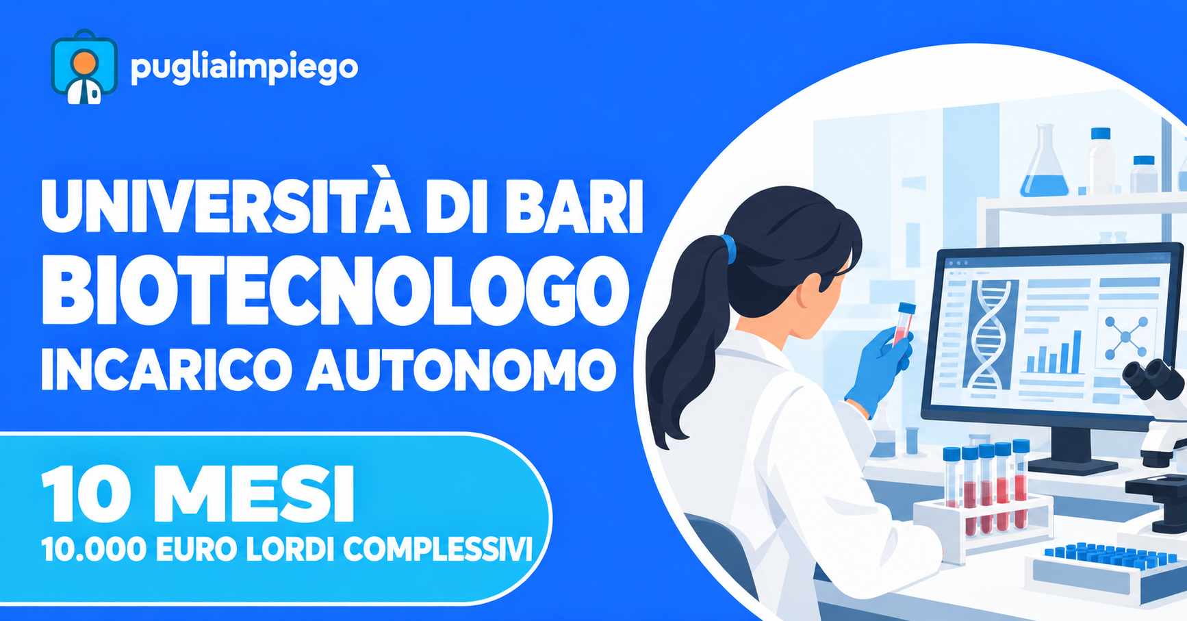 Università di Bari: incarico autonomo per biotecnologo di 10 mesi